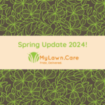 MyLawn.Care Spring Update 2024